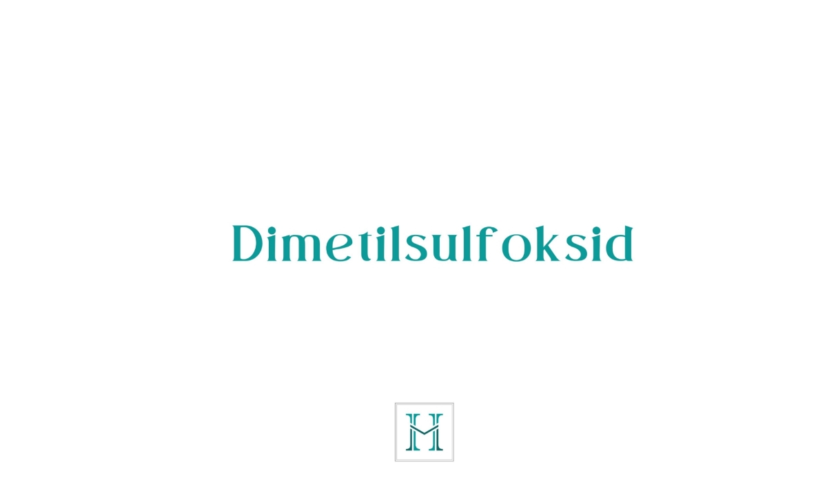 Saznajte šta je Dimetilsulfoksid poznatiji kao DMSO 